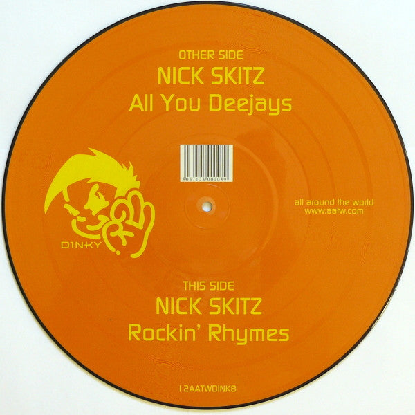 Nick Skitz : All You Deejays / Rockin' Rhymes (12", Ltd, Pic)