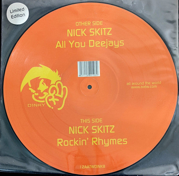 Nick Skitz : All You Deejays / Rockin' Rhymes (12", Ltd, Pic)