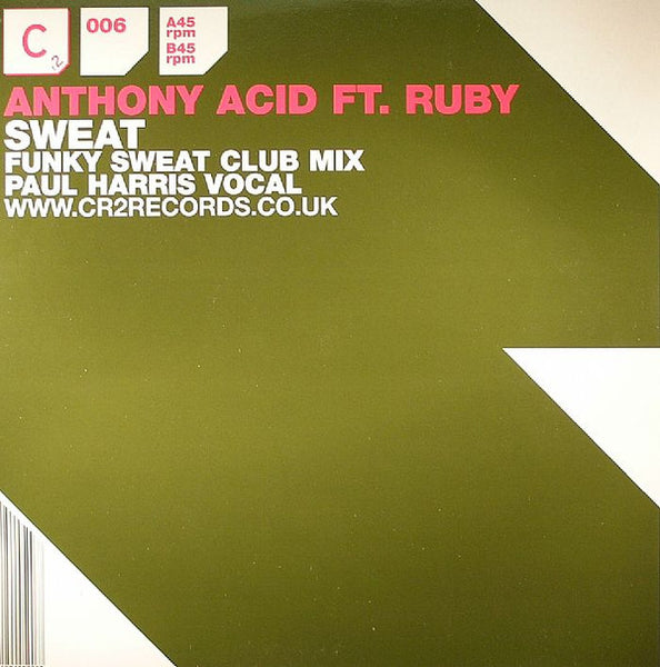 Anthony Acid Feat. Ruby (2) : Sweat (12")