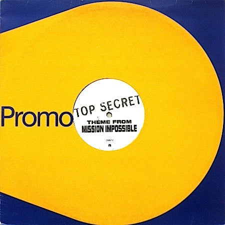 Top Secret* : Theme From Mission Impossible (12", Promo)