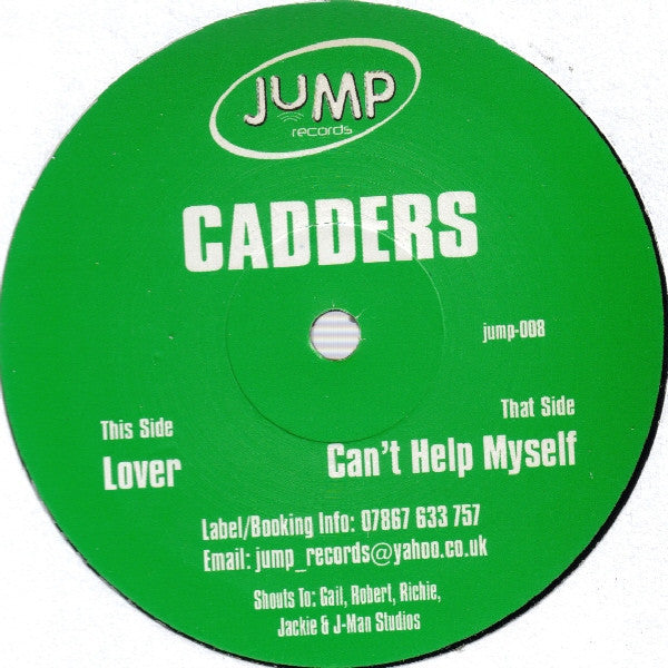 Cadders : Lover / Can't Help Myself (12")