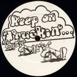 The Mighty Dub Katz !* : Keep On Truckin'... (12")
