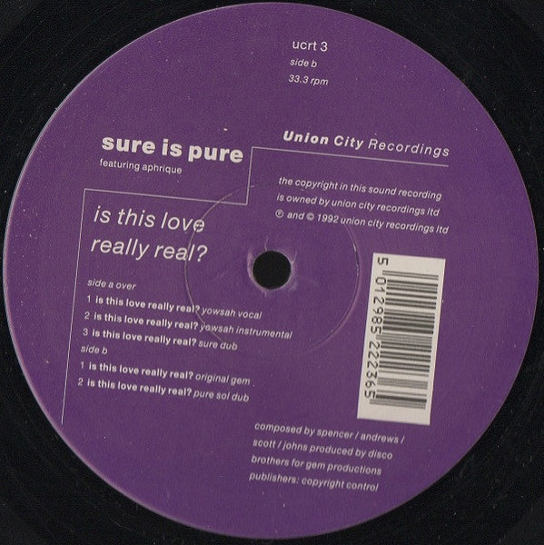 Sure Is Pure Featuring Aphrique : Is This Love Really Real? (12")