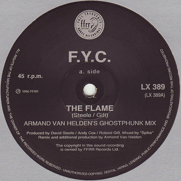 F.Y.C.* : The Flame (12")