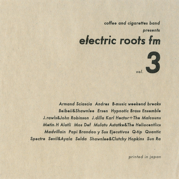 Coffee & Cigarettes Band : Electric Roots FM Vol.3 (CD, Ltd, Mixed)