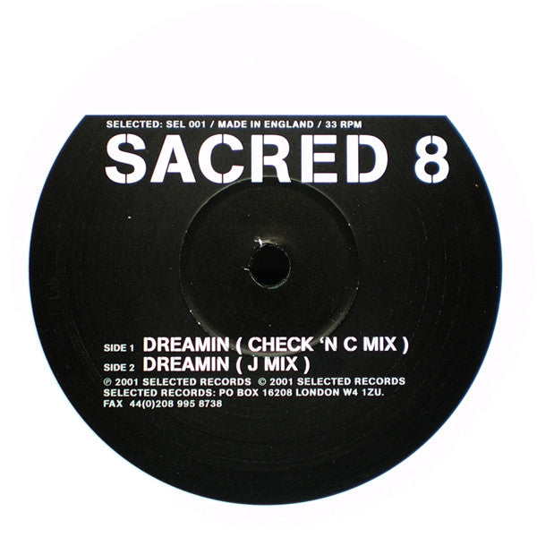 Sacred 8 : Dreamin (12")