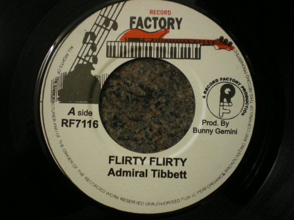 Admiral Tibet : Flirty Flirty (7", Single)