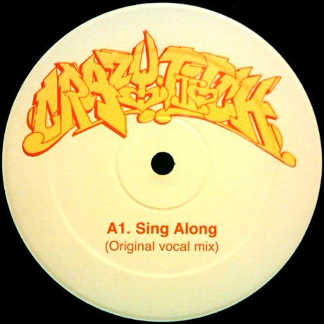 Crazy Titch : Sing Along (12")