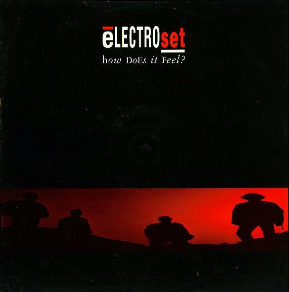Electroset : How Does It Feel? (12")
