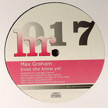 Max Graham : Automatic Weapon / Does She Know Yet (12")