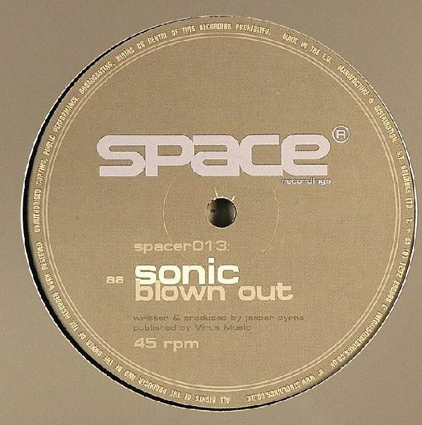 Sonic : Come On Baby / Blown Out (12")