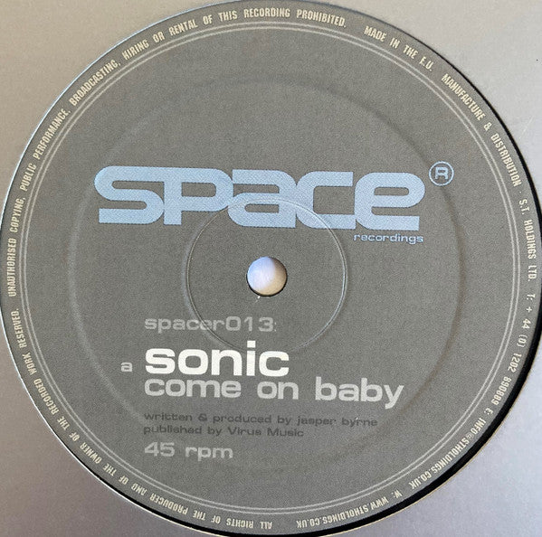 Sonic : Come On Baby / Blown Out (12")