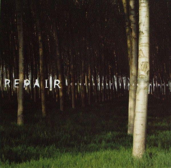 Repair : Convenient Arrangements (LP)