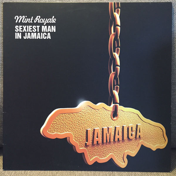 Mint Royale : Sexiest Man In Jamaica (12")