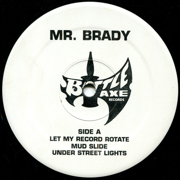 Mr. Brady : Let My Record Rotate (12")