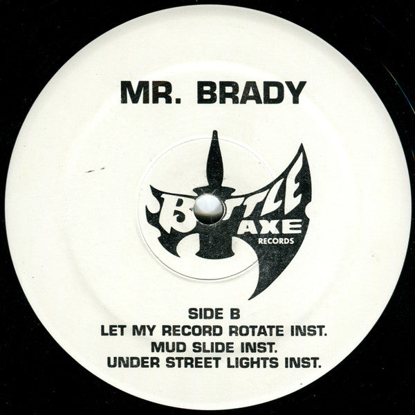Mr. Brady : Let My Record Rotate (12")