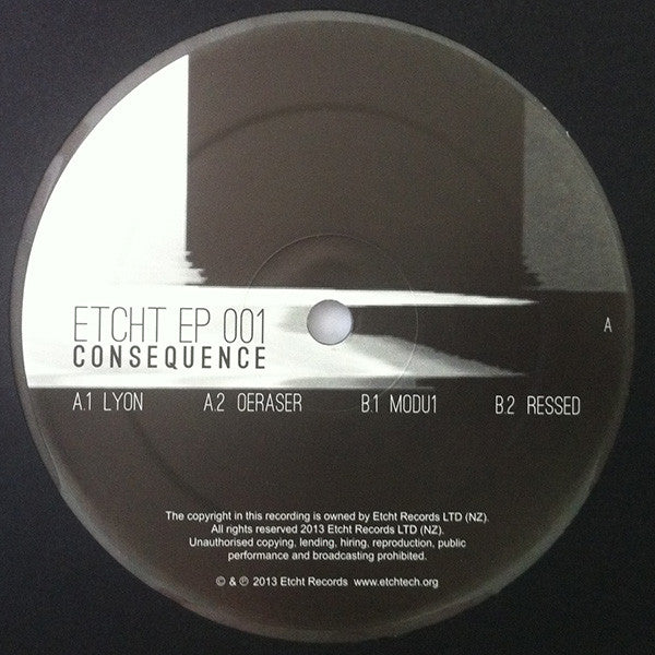 Consequence (6) : Etcht EP 001 (12", EP, Sil)