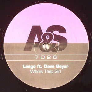 Lasgo Ft. Dave Beyer : Who's That Girl (12")