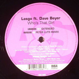 Lasgo Ft. Dave Beyer : Who's That Girl (12")
