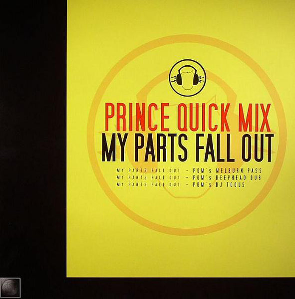 Prince Quick Mix : My Parts Fall Out (12")