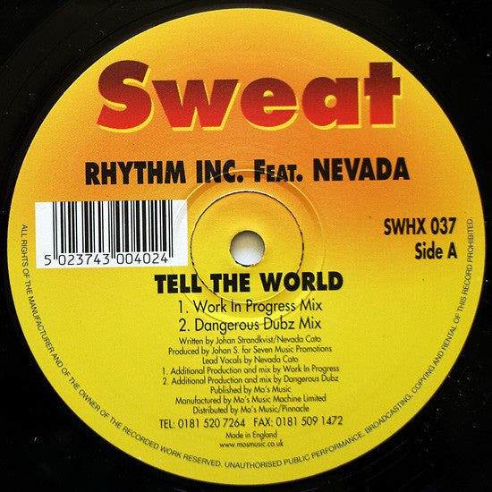 Rhythm Inc. Feat. Nevada (16) : Tell The World (12")