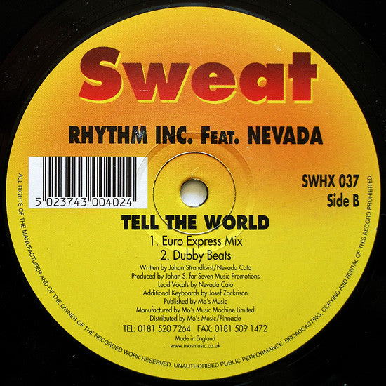 Rhythm Inc. Feat. Nevada (16) : Tell The World (12")