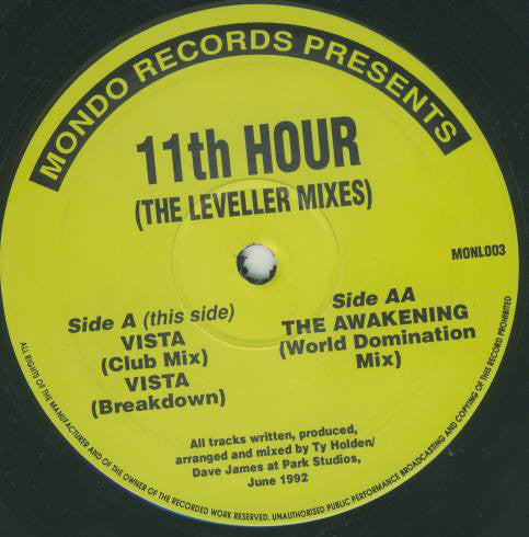 11th Hour (3) : Vista / The Awakening (The Leveller Mixes) (12")