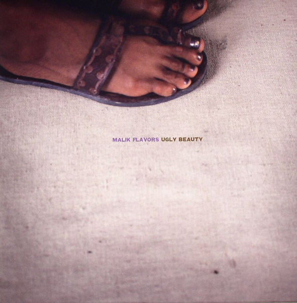 Malik Flavors : Ugly Beauty (12", EP)