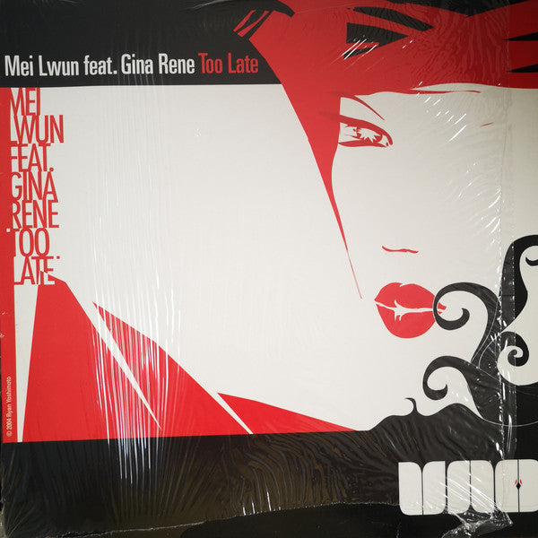 Mei Lwun : Too Late (12")