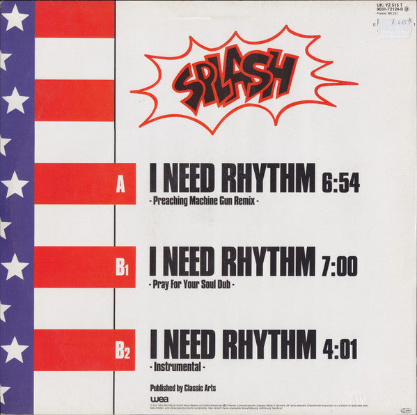 Splash (3) : I Need Rhythm (Preaching Machine Gun Remix) (12")