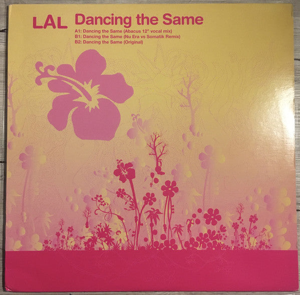 LAL : Dancing The Same (12")
