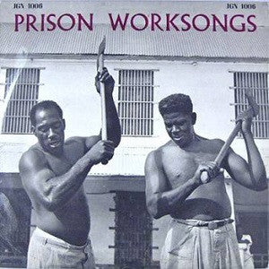 Various : Prison Worksongs (LP, Mono)