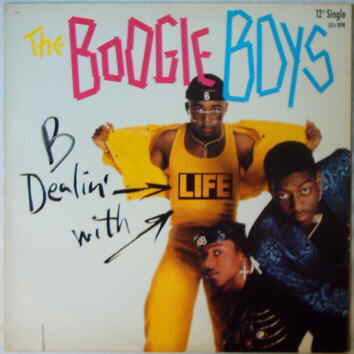 The Boogie Boys* : Dealin' With Life (12", Single)