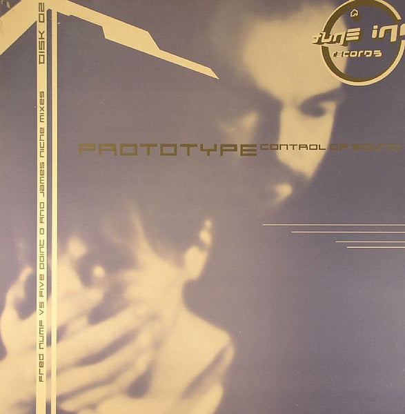 Prototype (4) : Control Of Sound (12", 2/2)