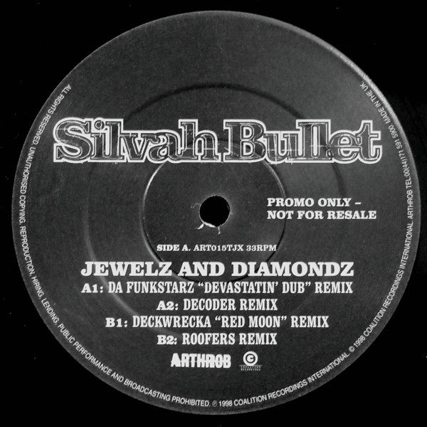 Silvah Bullet* : Jewelz And Diamondz (12", Promo)