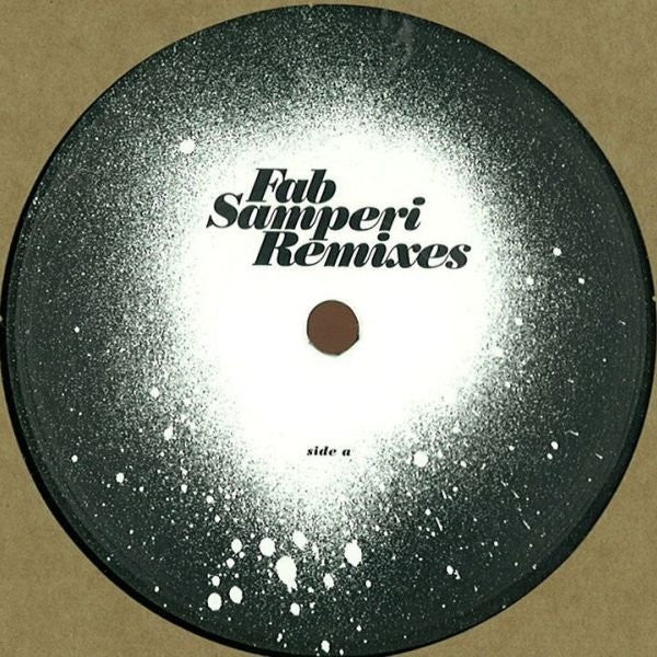 Fab Samperi : The Remixes (7")