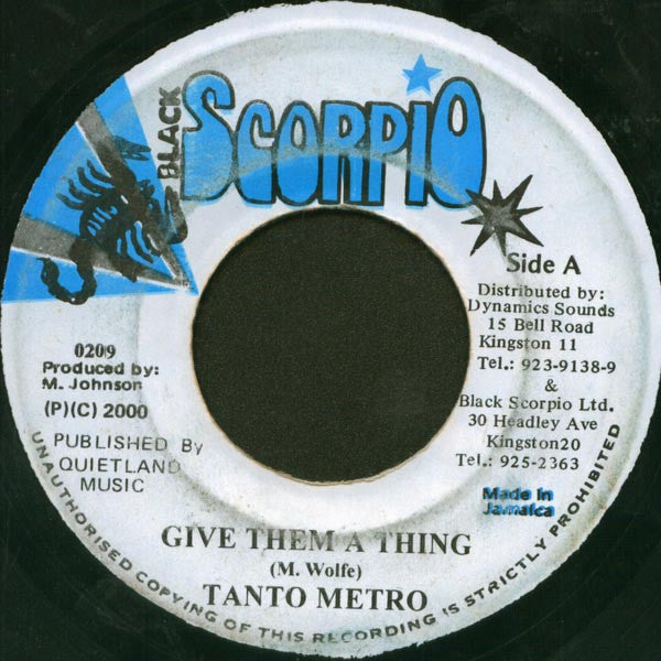Tanto Metro / Mega Banton : Give Them A Thing / Ghetto Youth (7")