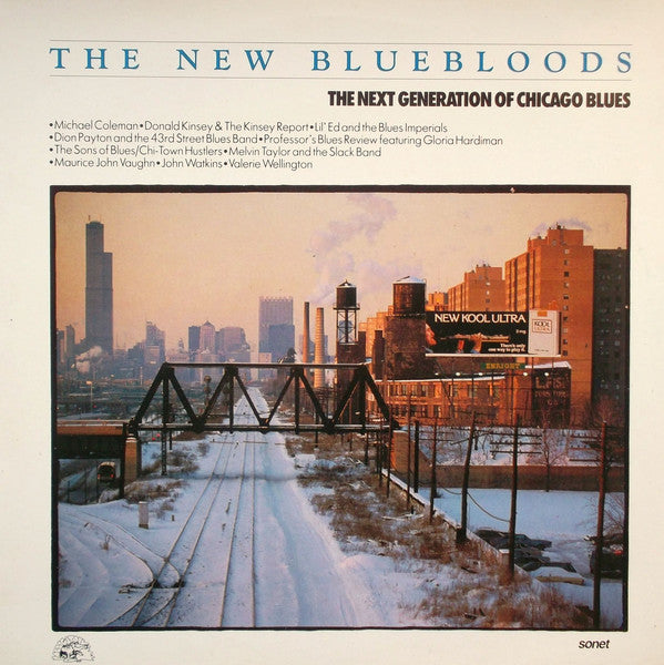 Various : The New Bluebloods (The Next Generation Of Chicago Blues) (LP)