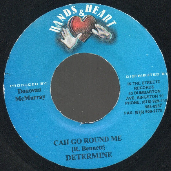 Determine : Cah Go Round Me (7", Single)