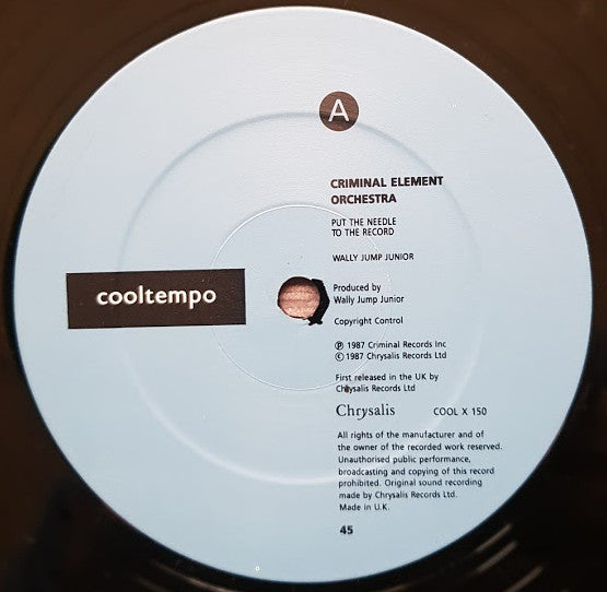 Criminal Element Orchestra : Put The Needle To The Record (12", P/Mixed)