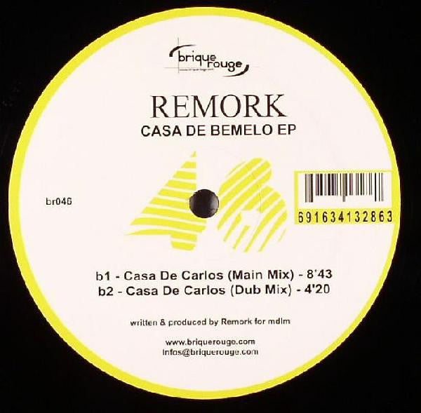 Remork : Casa De Bemelo EP (12", EP)