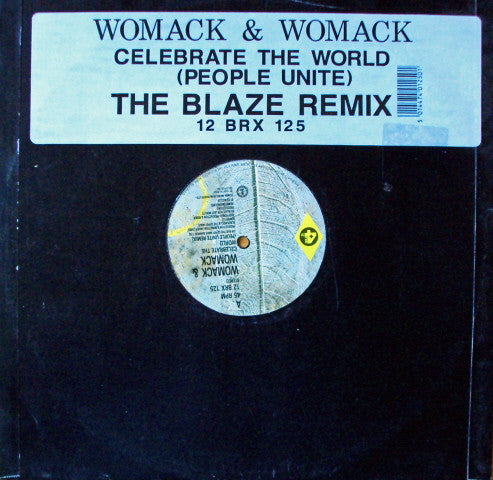 Womack & Womack : Celebrate The World (The People Unite Remix) (12")