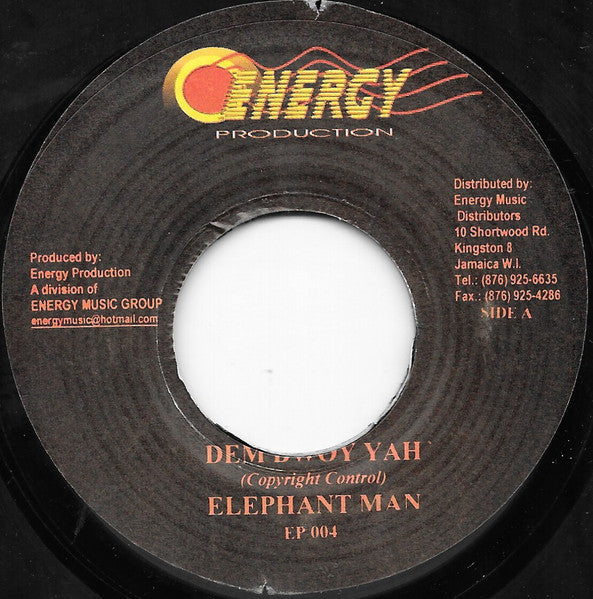 Elephant Man / Saba* : Dem Bwoy Yah / New Talk A Buss (7")