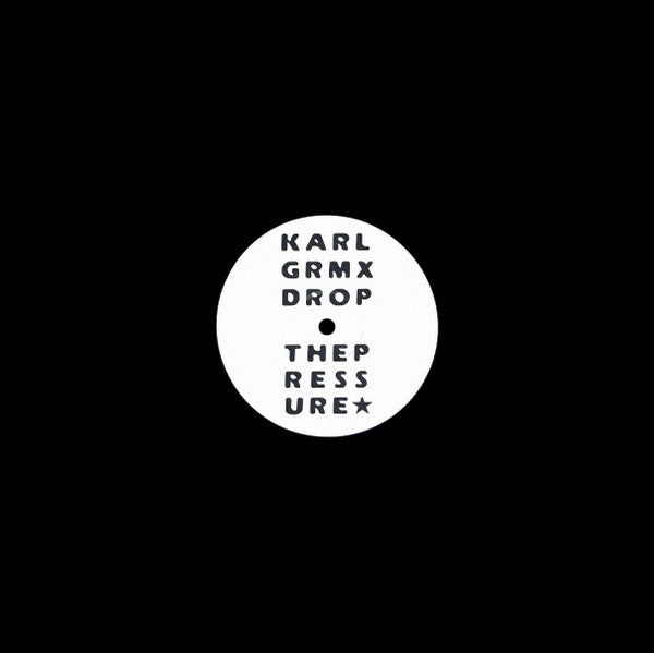Mylo : Drop The Pressure (Karl G Rmx) (12", S/Sided, Unofficial)