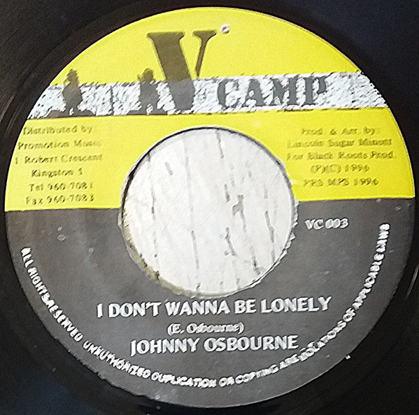 Johnny Osbourne : I Don't Wanna Be Lonely (7")