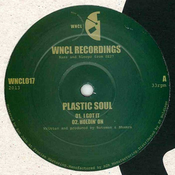Plastic Soul : I Got It (12")