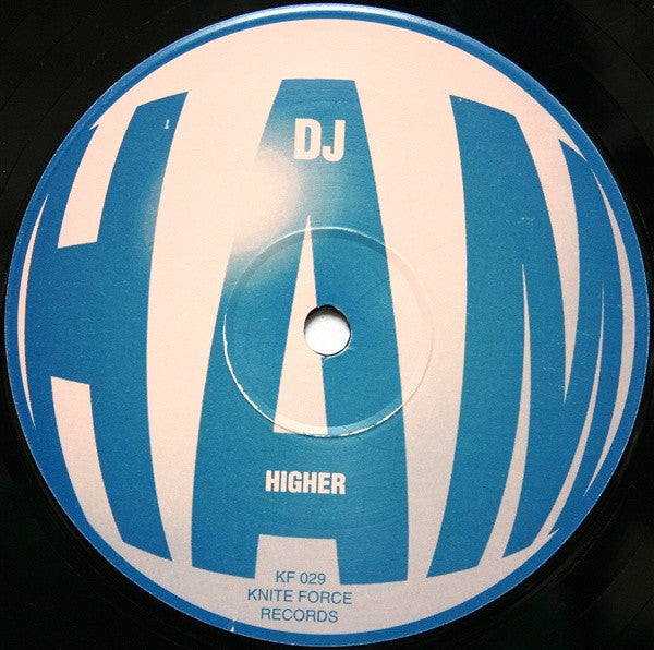 DJ Ham : Higher / And Higher.. (12")