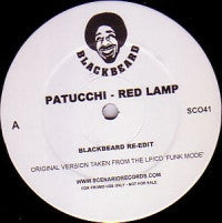 Patucchi* / Blackbusters* : Red Lamp / Old Man (Blackbeard Re-Edits) (12")