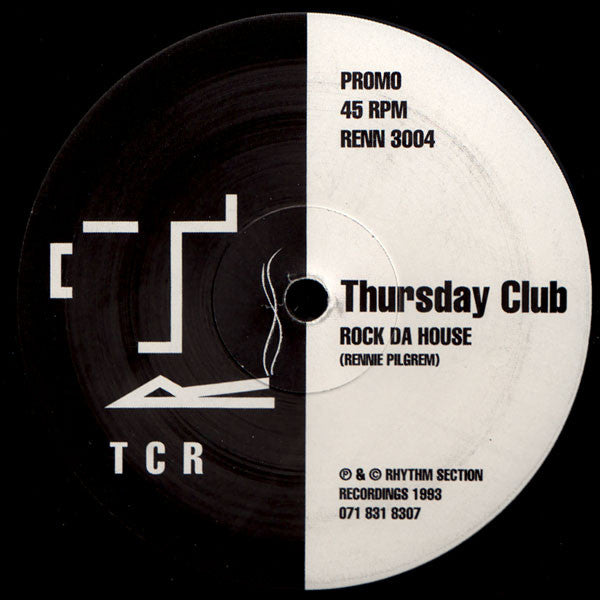 Thursday Club : Rock Da House / Dis Is Dis (12")