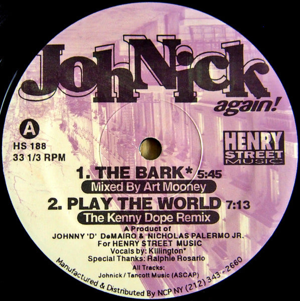 JohNick : The Bark / Play The World (12")